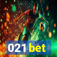 021 bet