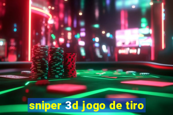 sniper 3d jogo de tiro