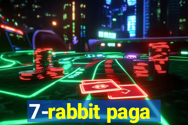 7-rabbit paga