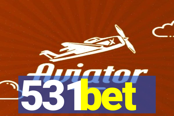 531bet