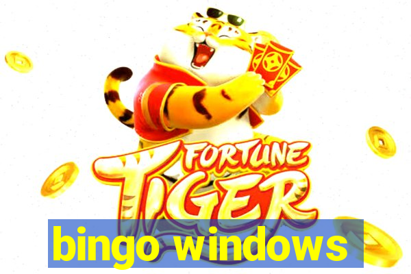 bingo windows