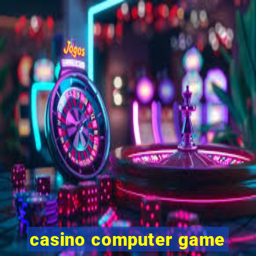 casino computer game