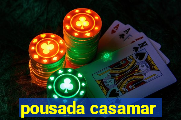 pousada casamar