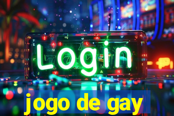 jogo de gay