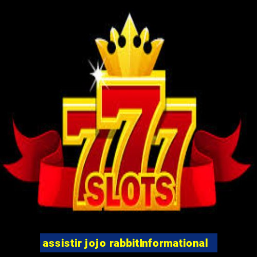 assistir jojo rabbitInformational