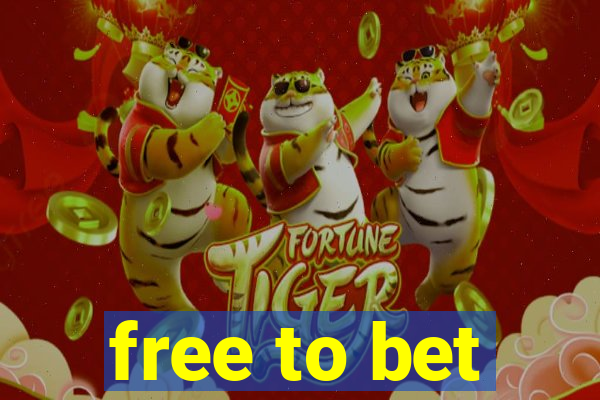 free to bet