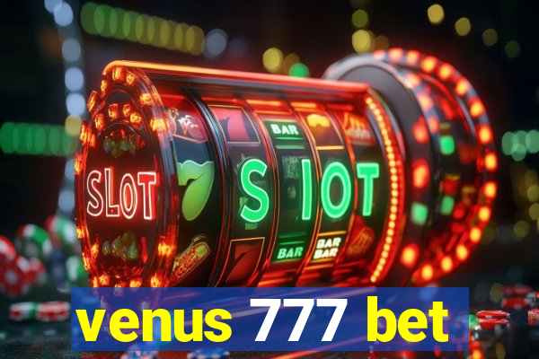 venus 777 bet