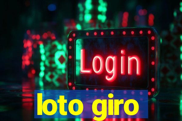 loto giro