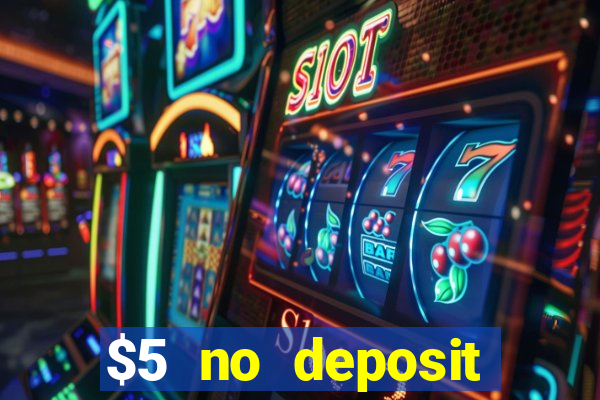 $5 no deposit casino nz