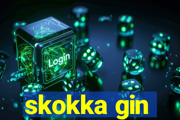 skokka gin