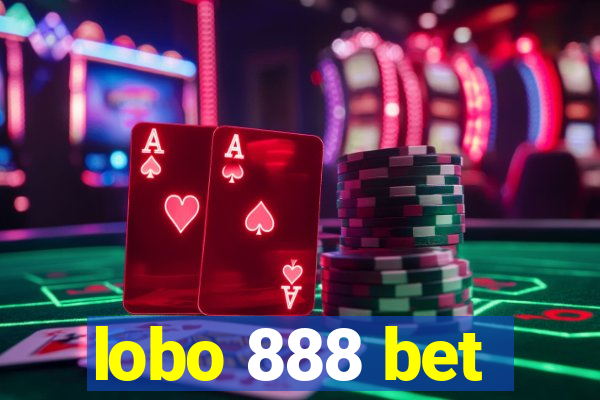 lobo 888 bet