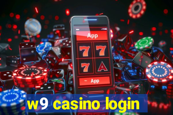 w9 casino login