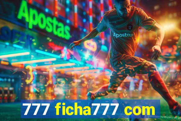 777 ficha777 com