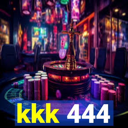 kkk 444