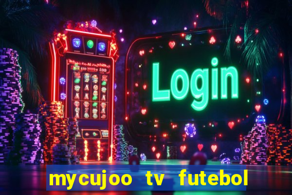 mycujoo tv futebol ao vivo