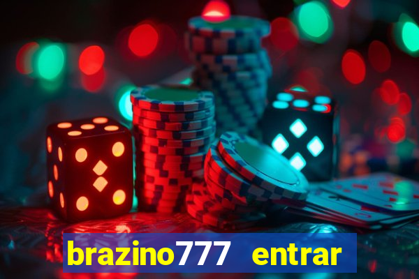 brazino777 entrar baixar aplicativo