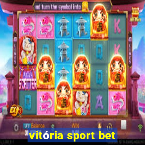 vitória sport bet