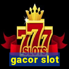 gacor slot