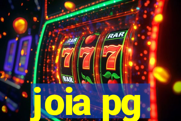 joia pg