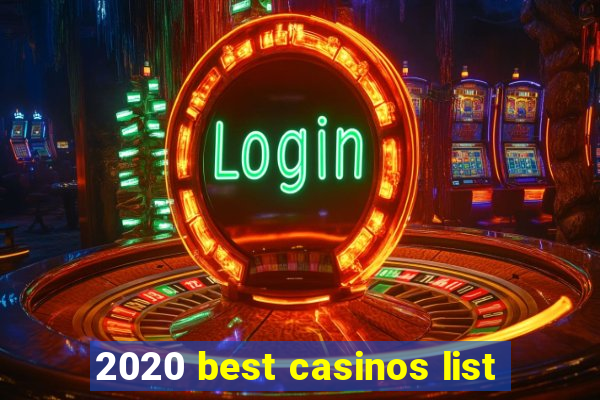 2020 best casinos list