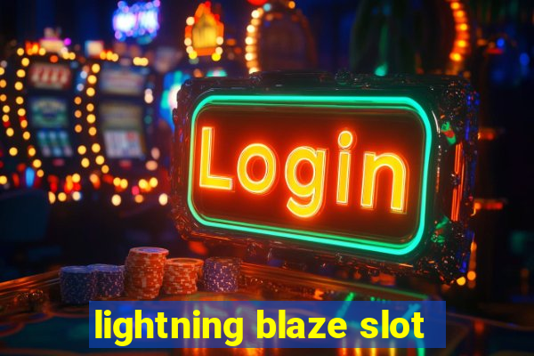 lightning blaze slot