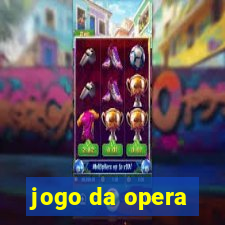 jogo da opera