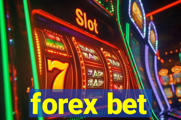 forex bet