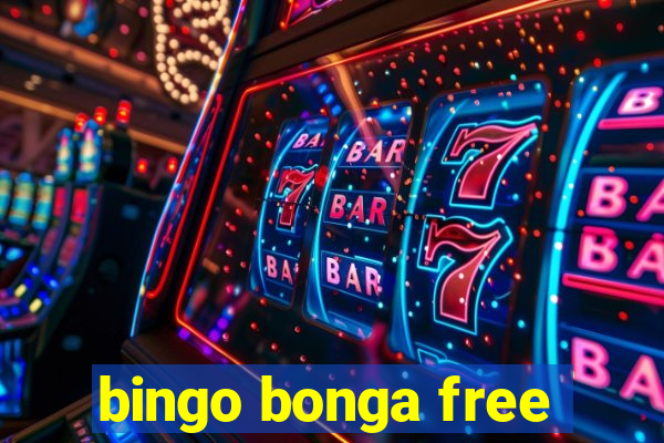 bingo bonga free