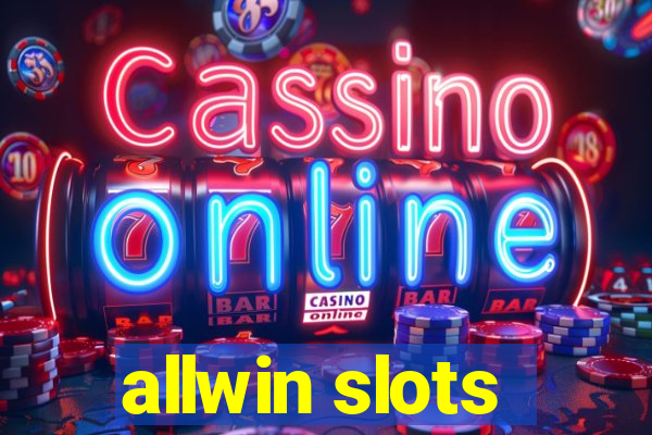 allwin slots