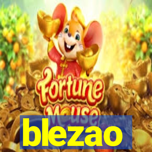 blezao