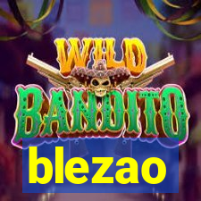 blezao