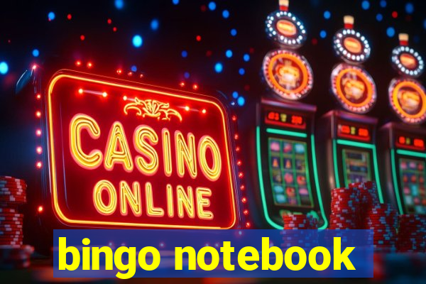 bingo notebook