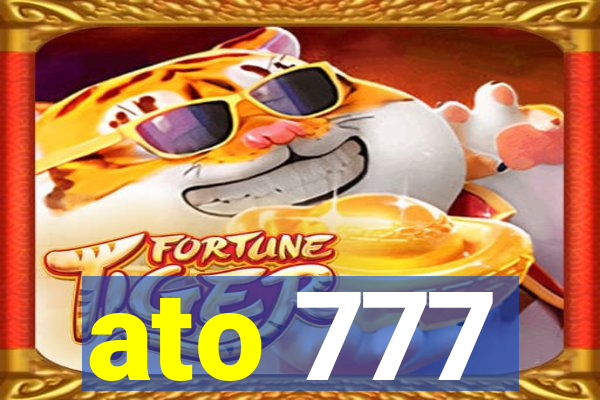 ato 777