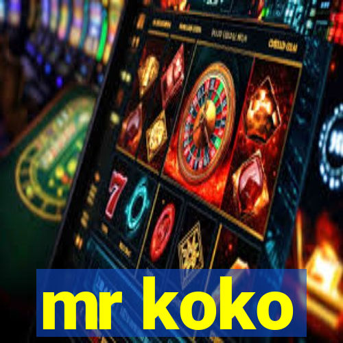 mr koko