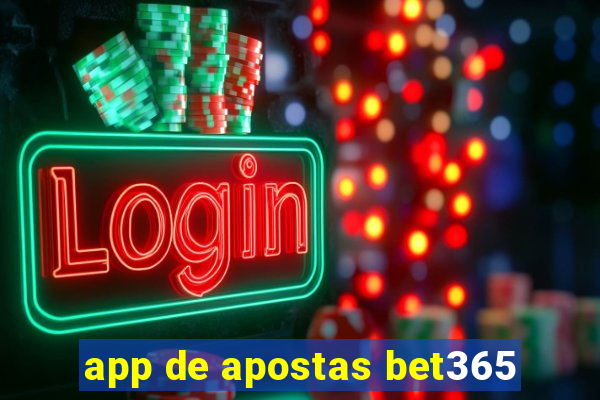 app de apostas bet365