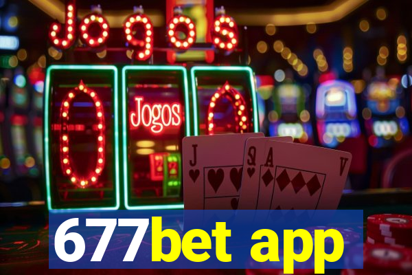 677bet app