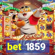 bet 1859