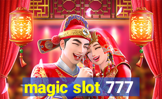 magic slot 777