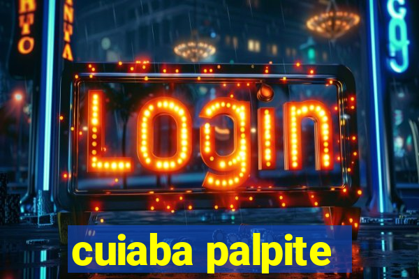 cuiaba palpite