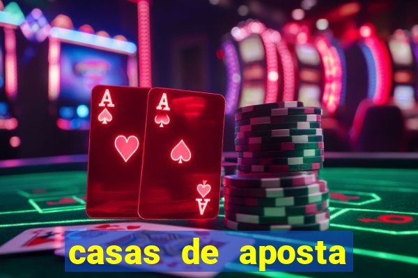 casas de aposta que da bonus sem deposito