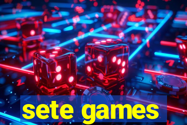 sete games