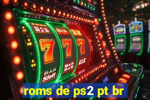 roms de ps2 pt br