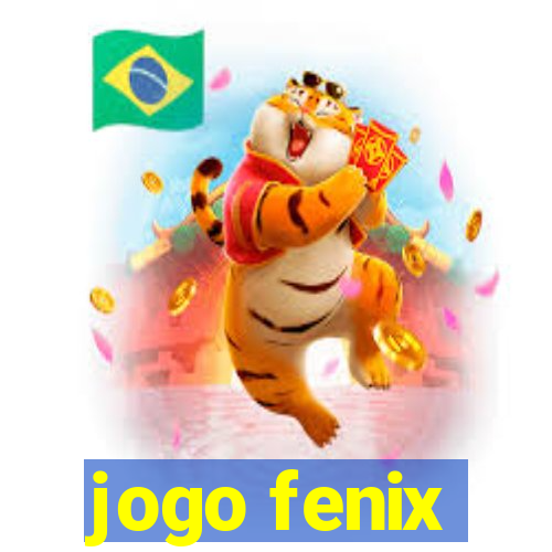 jogo fenix