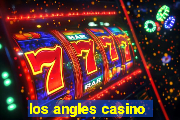 los angles casino