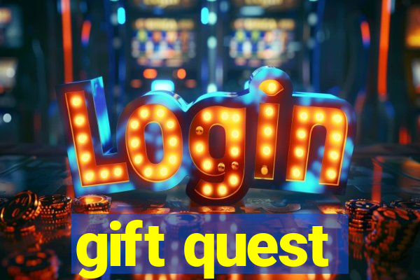 gift quest