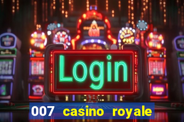 007 casino royale movie 480p