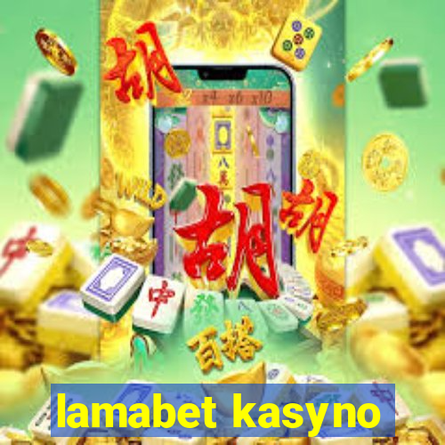 lamabet kasyno