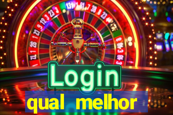 qual melhor plataforma de jogos para ganhar dinheiro