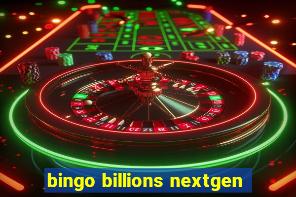 bingo billions nextgen