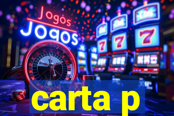 carta p